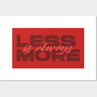 Less Is Always More - Red Posters and Art